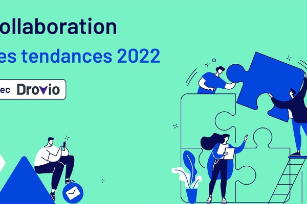 Tendances 2022 : l’importance de la collaboration pour les professionnels du digital – BDM